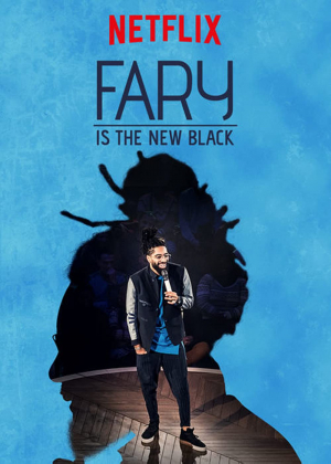 Fary Is the New Black Fary Is the New Black