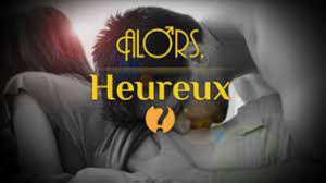 Alors, heureux?