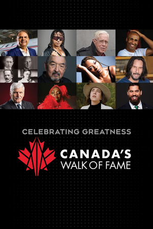 Celebrating Greatness: Canada's Walk of Fame Special