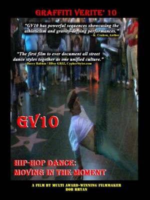 Graffiti Verite' 10: Hip-Hop Dance