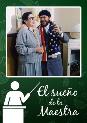El sueño de la maestra El sueño de la maestra
