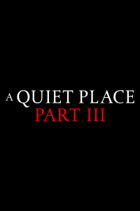 A Quiet Place: Day One