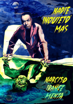 Nadie inquietó más - Narciso Ibáñez Menta
