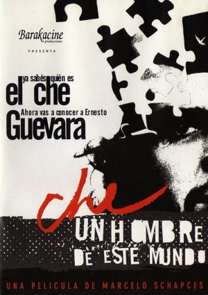 Che - Un hombre de este mundo