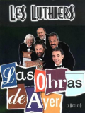 Las obras de ayer