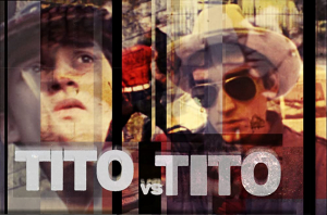 Tito vs Tito