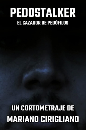 Pedostalker: El Cazador De Pedófilos