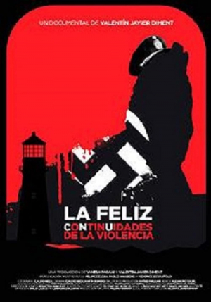 La Feliz, continuidades de la violencia