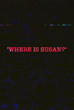 Where Is Susan?
