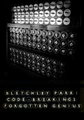 Película Bletchley Park: Code-Breaking's Forgotten Genius