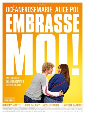 Embrasse-moi! Embrasse-moi!