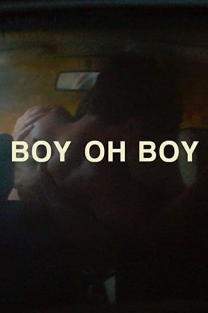 Boy oh Boy Boy oh Boy