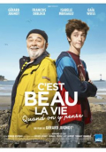 Película C'est beau la vie quand on y pense