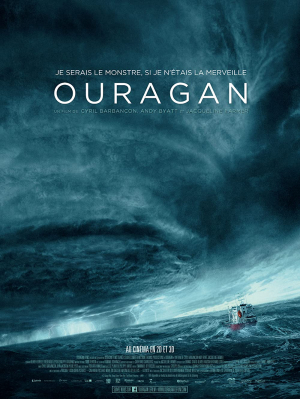 Ouragan, l'odyssée d'un vent Ouragan, l'odyssée d'un vent
