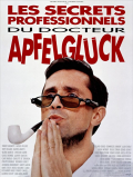 Película Les secrets professionnels du Docteur Apfelgluck