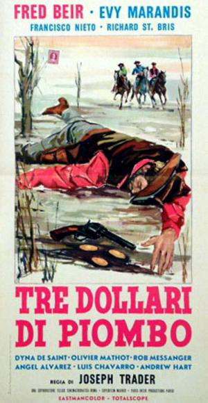 Tres dólares de plomo