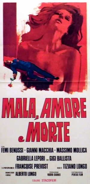 Mala, amore e morte Mala, amore e morte