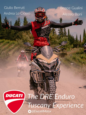 Ducati: The DRE Enduro Tuscany Experience