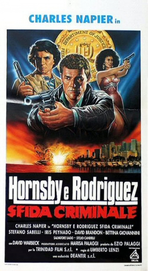 Hornsby e Rodriguez - Sfida criminale
