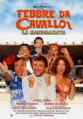 Película Febbre da cavallo - La mandrakata