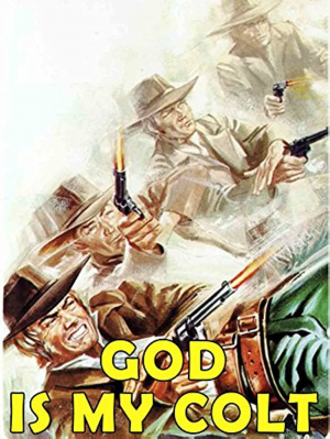 La colt era il suo Dio