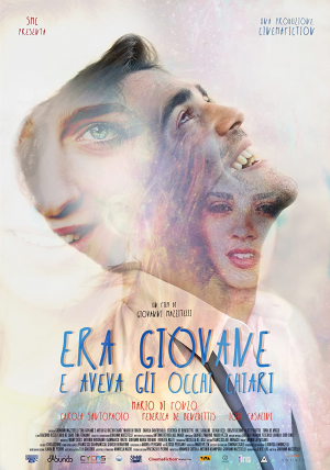 Era giovane e aveva gli occhi chiari