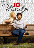 Película Io & Marilyn