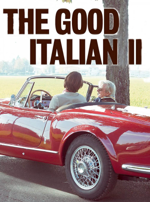 The Good Italian II: The Prince Goes to Milan