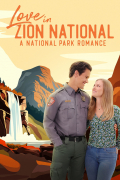 Película Love in Zion National: A National Park Romance