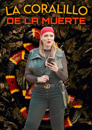 La Coralillo De La Muerte