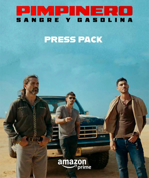 Pimpinero: Sangre y gasolina