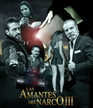 Las amantes del narco III