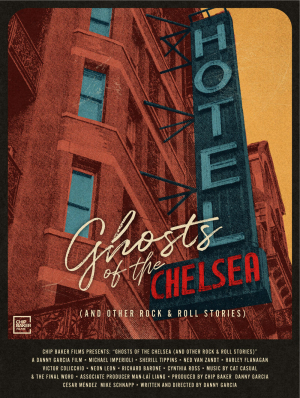 Ghosts of the Chelsea Hotel (and Other Rock &Roll Stories)