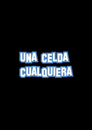 Una Celda Cualquiera