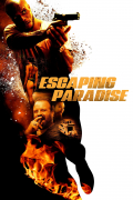 Película Escaping Paradise