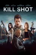 Película Kill Shot
