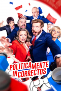 Película Políticamente incorrectos