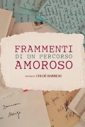 Película Frammenti di un percorso amoroso