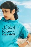 Película Joan Baez: I Am a Noise