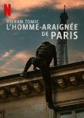 Película Vjeran Tomic: The Spider-Man of Paris