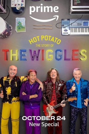 Hot Potato: The Story of the Wiggles Hot Potato: The Story of the Wiggles