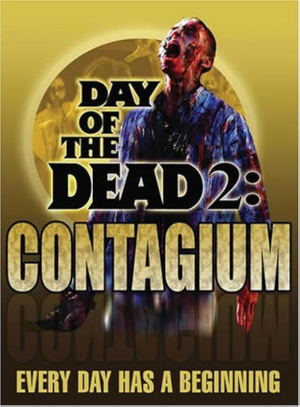 El Día de los Muertos 2: Contagium