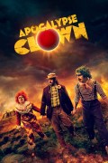 Película Apocalypse Clown