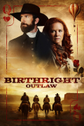 Película Birthright Outlaw