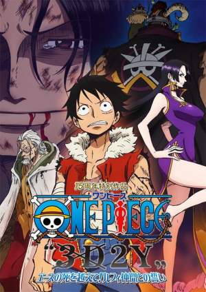 One Piece “3D2Y” Ace no Shi wo Koete! Luffy Nakama to no Chikai