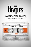 Película Now and Then - The Last Beatles Song
