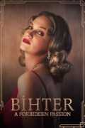 Película BIHTER: A FORBIDDEN PASSION
