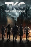 Película TKG: The Kids of Grove