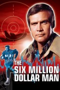 Película The Six Million Dollar Man