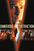 Película Dangerous Attraction